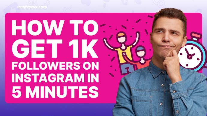 How To Get 1K Followers On Instagram In 5