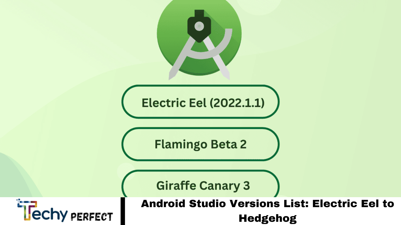 Android Studio Versions