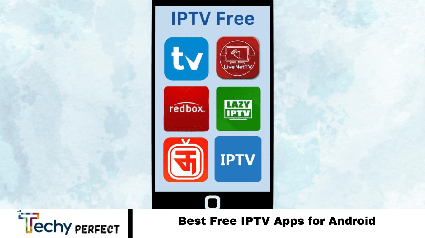 Free IPTV Apps
